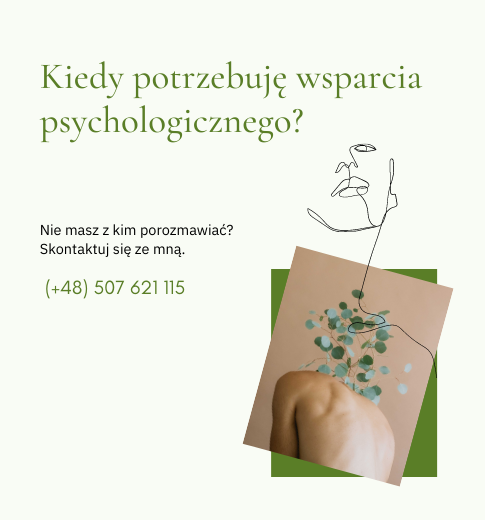 Kiedy potrzebuję wsparcia psychologicznego?